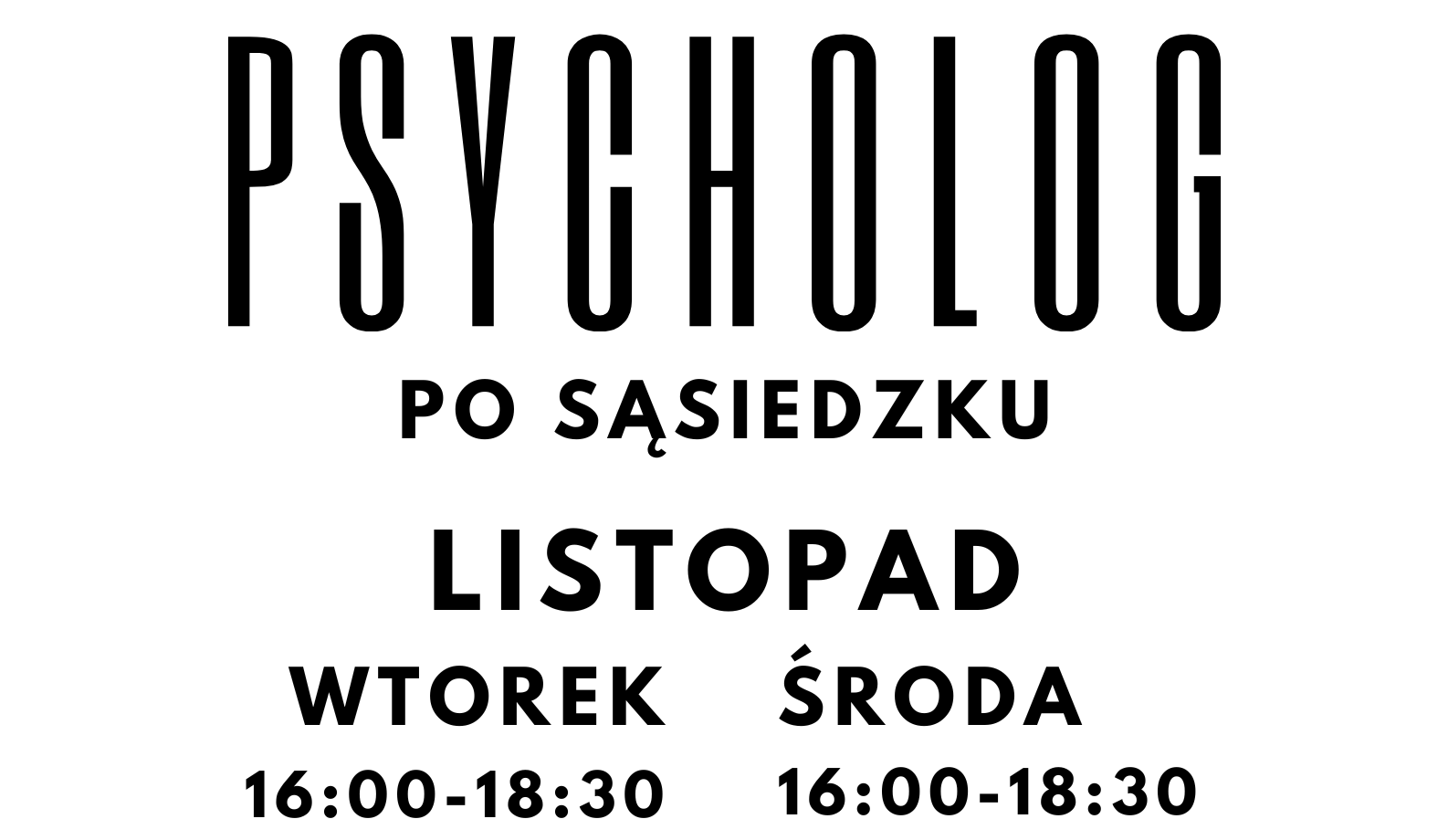 Dodatkowe dyżury z cyklu „Psycholog po Sąsiedzku” w listopadzie!